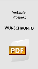 Verkaufs- Prospekt  WUNSCHKONTO